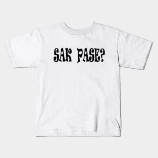 SAK PASE - IN BLACK - FETERS AND LIMERS – CARIBBEAN EVENT DJ GEAR Kids T-Shirt